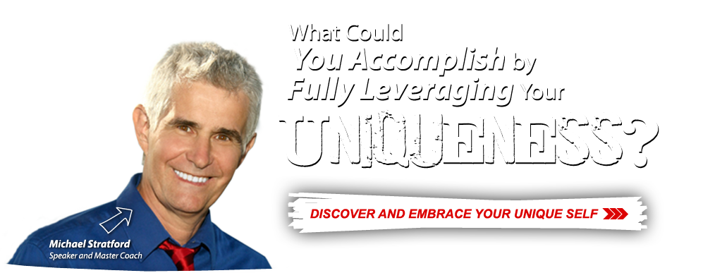 What Could You Accomplish by Fully Leveraging Your Uniqueness?