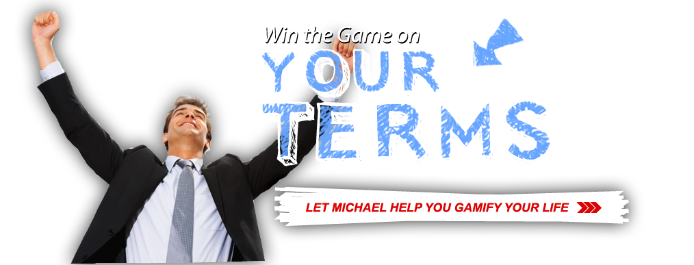 Win the Game on Your Terms